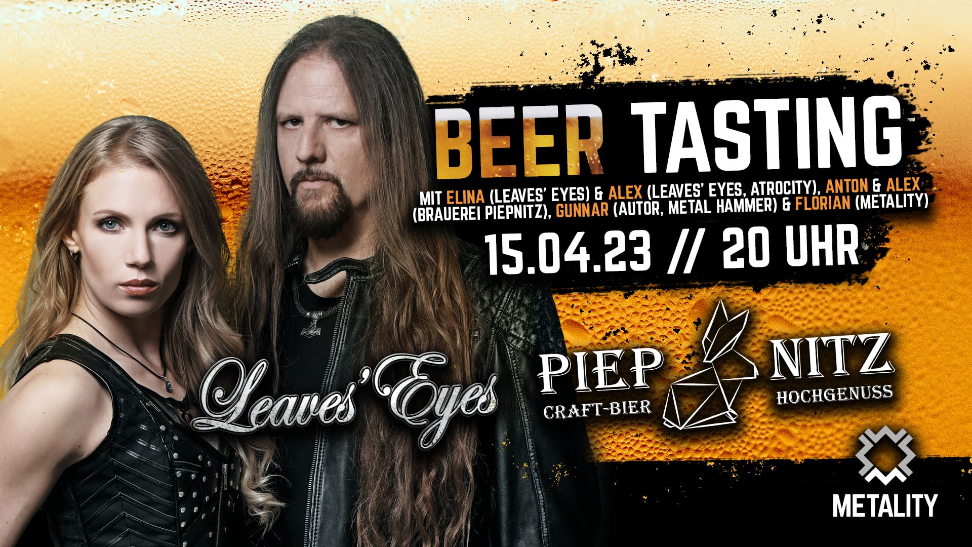 16. METALITY BEER TASTING MIT LEAVES‘ EYES UND DER PIEPNITZ CRAFT-BIER BRAUEREI